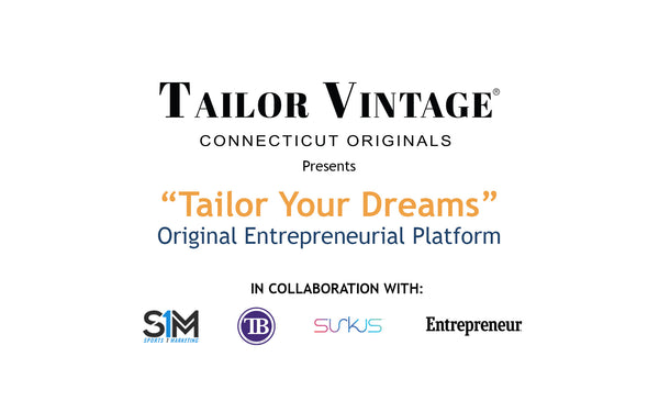 Tailor your Dreams - Original Entrepreneurial Platform